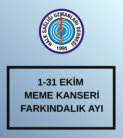 1-31 EKİM MEME KANSERİ FARKINDALIK AYI