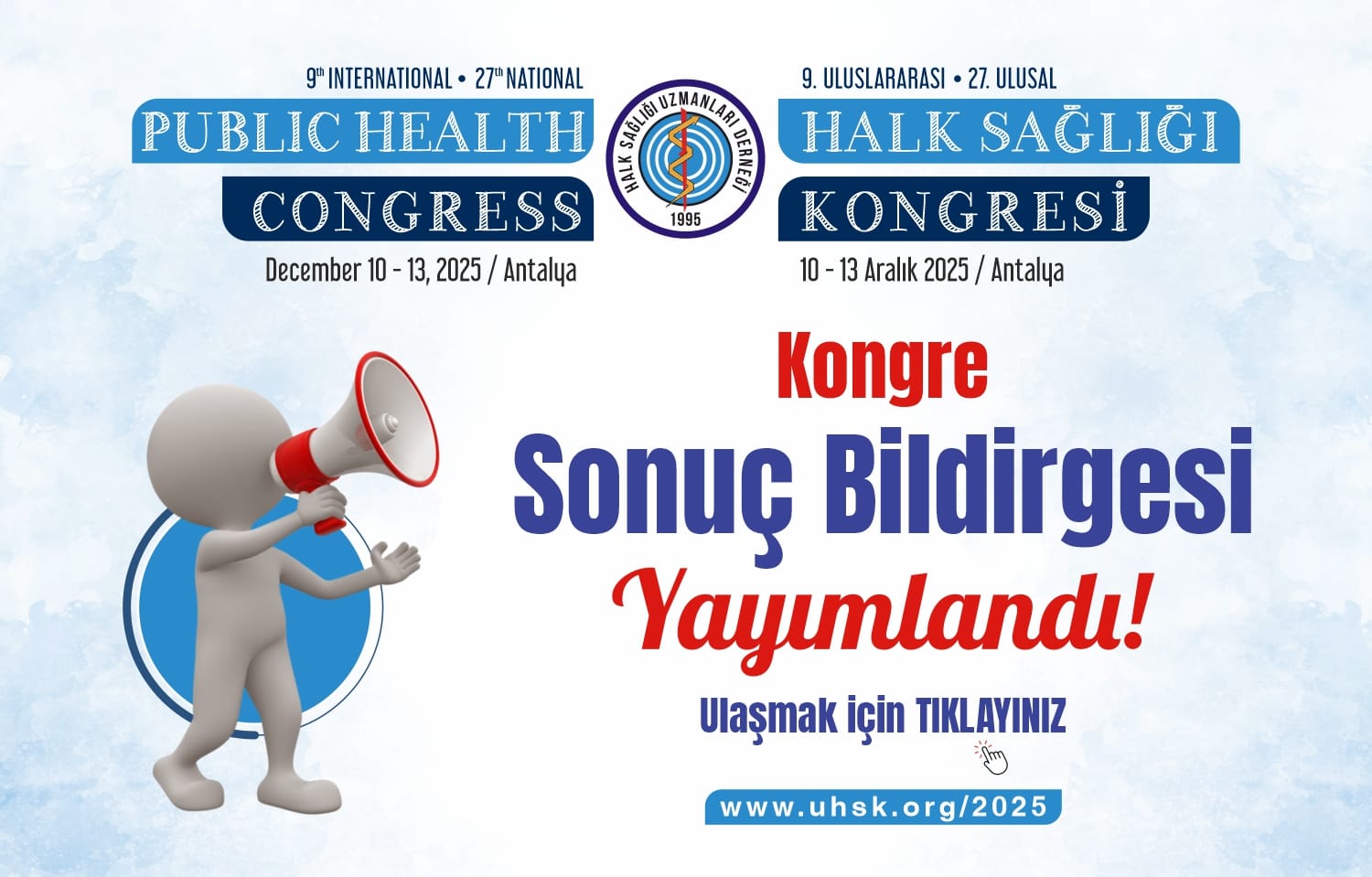 2025 UHSK KONGRE SONUÇ BİLDİRGESİ YAYIMLANDI!
