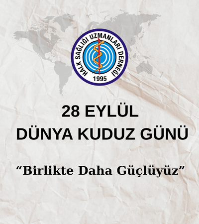 28 EYLÜL DÜNYA KUDUZ GÜNÜ