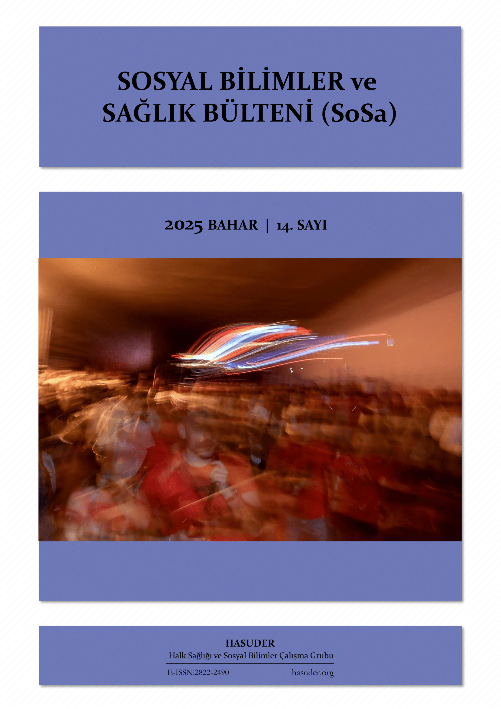 Sosyal Bilimler ve Sağlık Bülteni (SoSa)