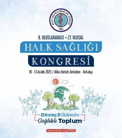 İLK DUYURU: 9. Uluslararası 27. Ulusal Halk Sağlığı Kongresi