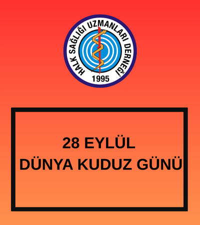 28 EYLÜL DÜNYA KUDUZ GÜNÜ