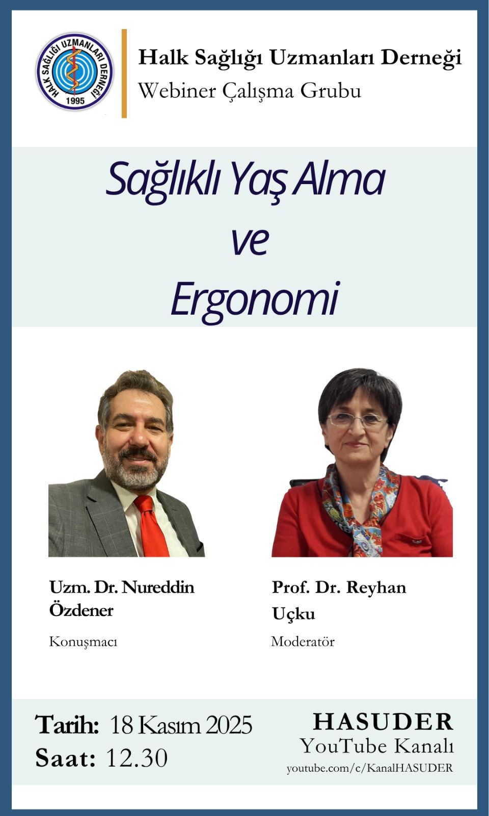 Sağlıklı Yaş Alma ve Ergonomi