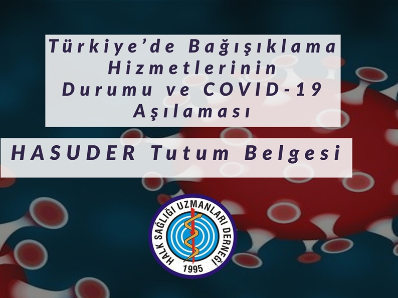 COVID-19 Aşılaması HASUDER Tutum Belgesi