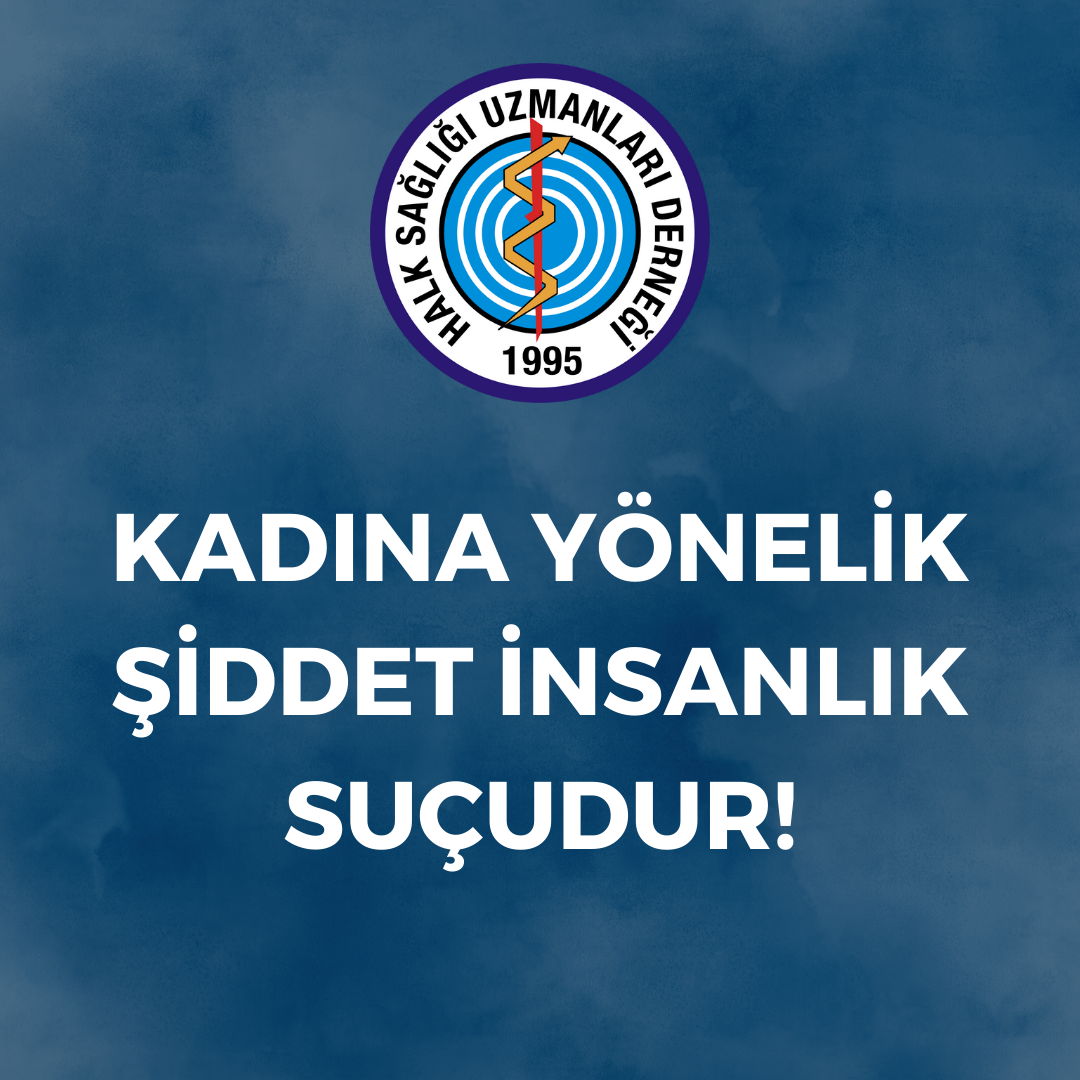 KADINA YÖNELİK ŞİDDET İNSANLIK SUÇUDUR!