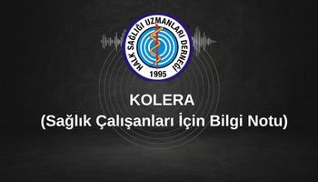 KOLERA (Sağlık Çalışanları İçin Bilgi Notu)
