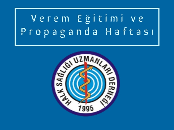 Verem Eğitimi ve Propaganda Haftası