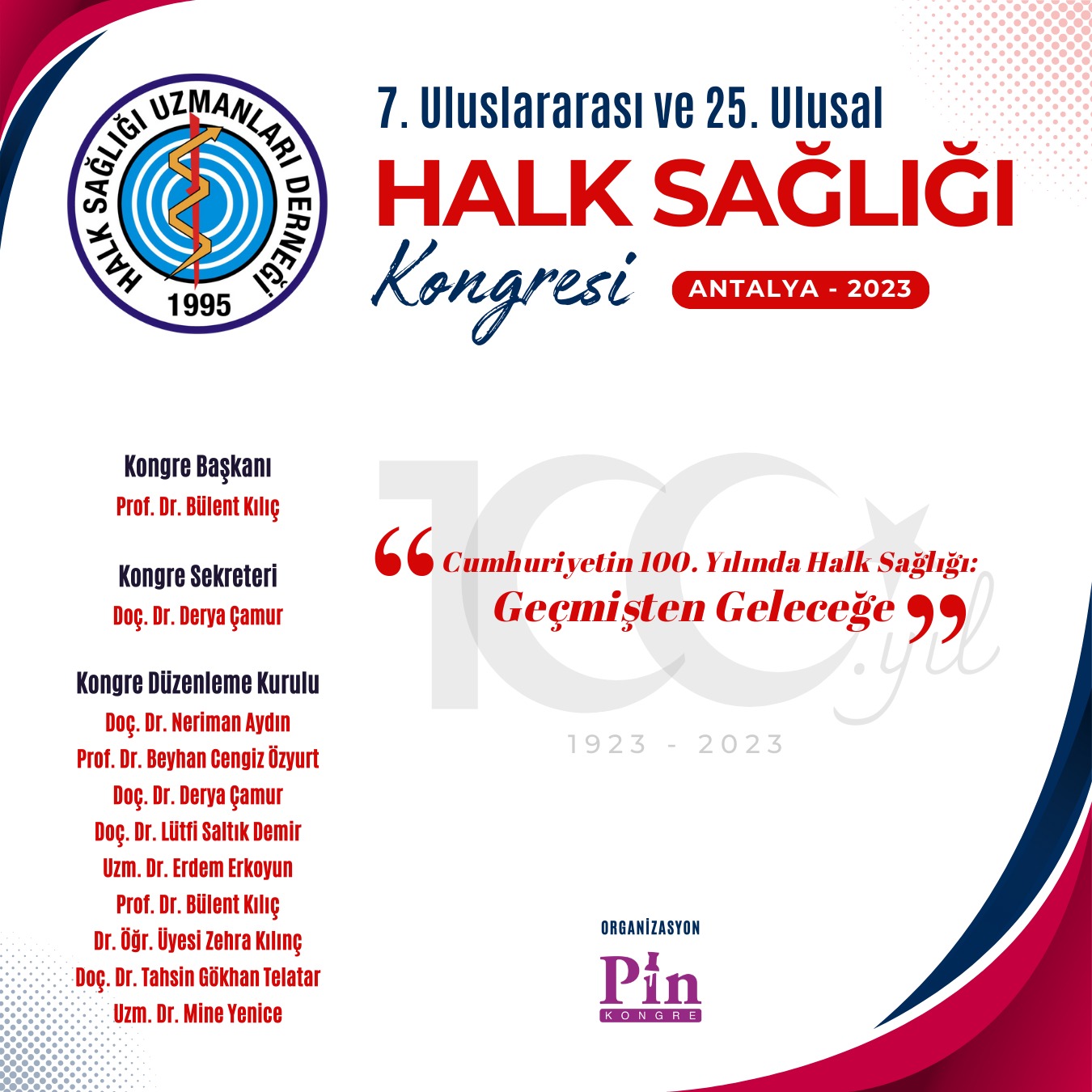 7. ULUSLARARASI 25. ULUSAL HALK SAĞLIĞI KONGRESİ İlk Duyurusu