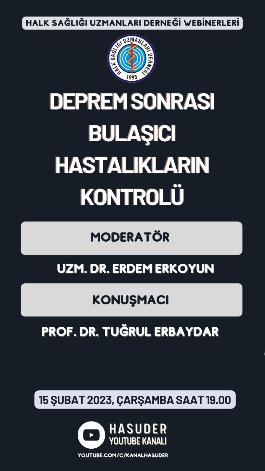 Deprem Sonrası Bulaşıcı Hastalıkların Kontrolü