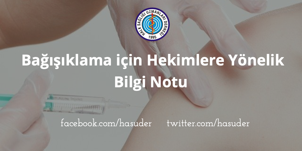 Bağışıklama İçin Hekimlere Yönelik Bilgi Notu