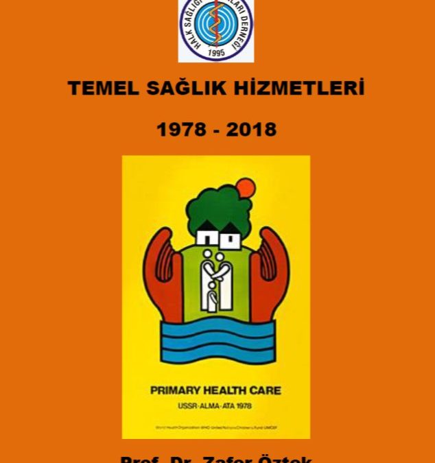 Temel Sağlık Hizmetleri Dünya Konferansı: Astana Bildirisi