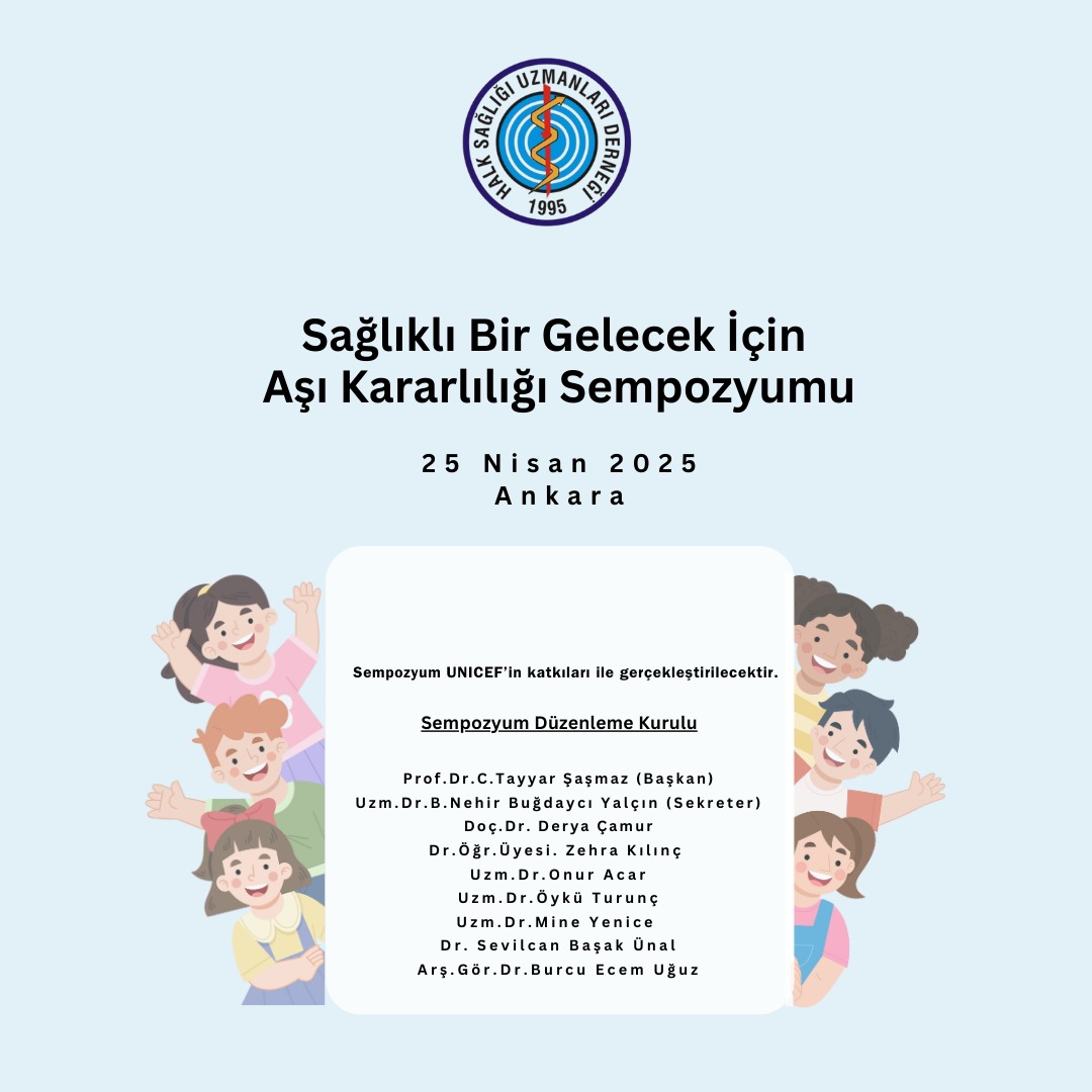 SAĞLIKLI BİR GELECEK İÇİN AŞI KARARLILIĞI SEMPOZYUMU