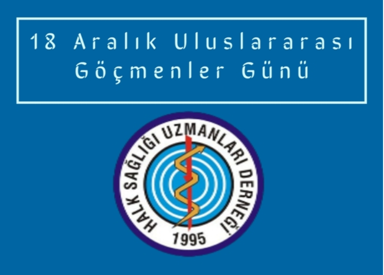 18 ARALIK ULUSLARARASI GÖÇMENLER GÜNÜ