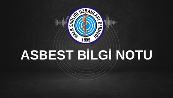 ASBEST BİLGİ NOTU