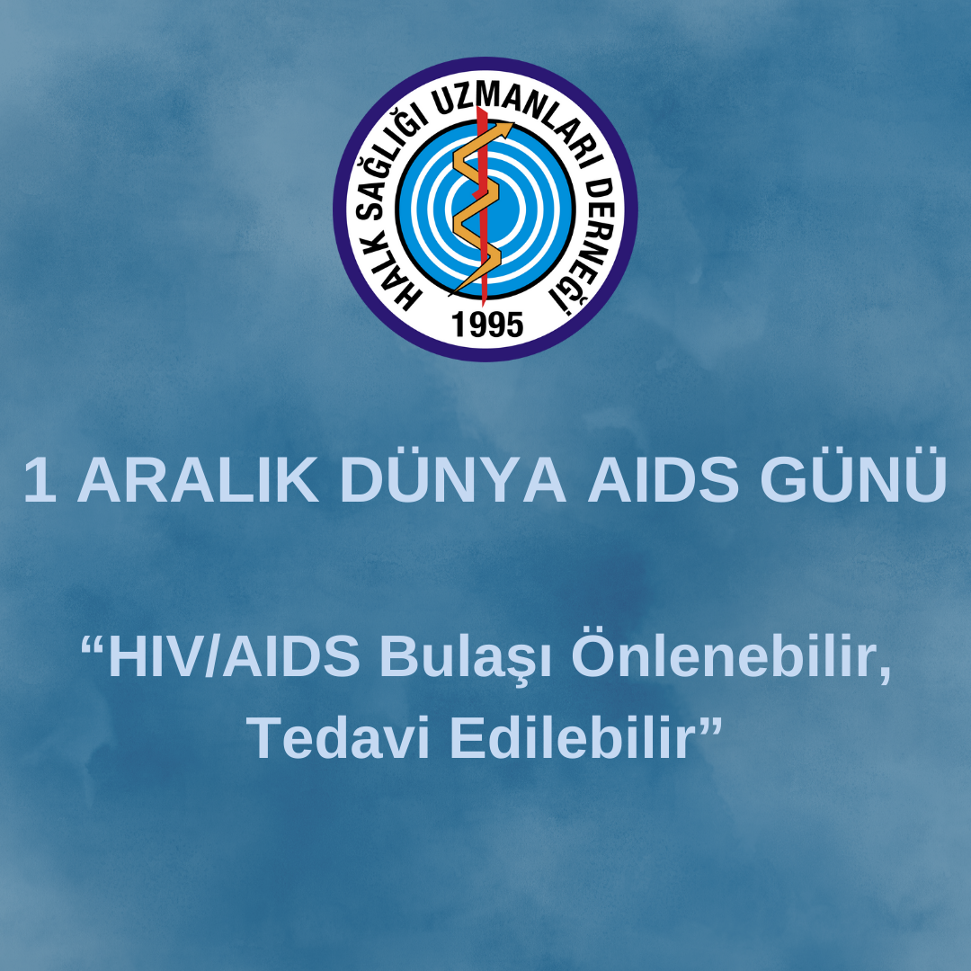 1 ARALIK DÜNYA AIDS GÜNÜ