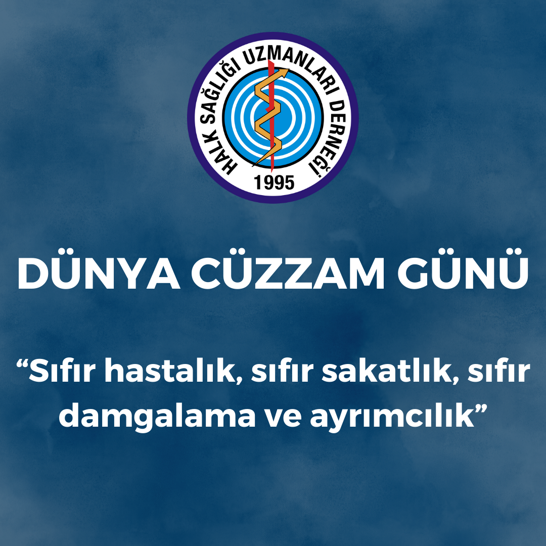 DÜNYA CÜZZAM GÜNÜ