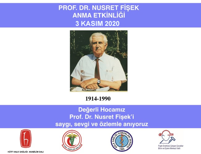 Prof. Dr. Nusret Fişek Anma Etkinliği 3 Kasım 2020