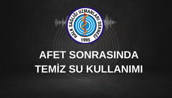 CDC. AFET SONRASI TEMİZ SU  KULLANIMI