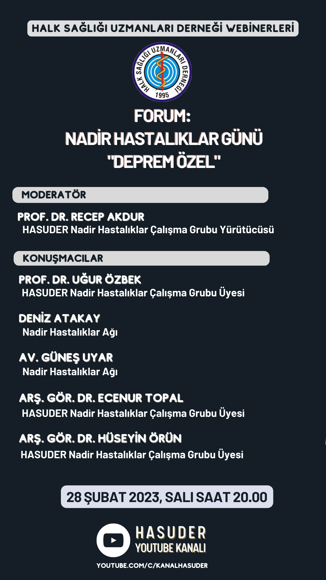 FORUM: Nadir Hastalıklar Günü "Deprem Özel"