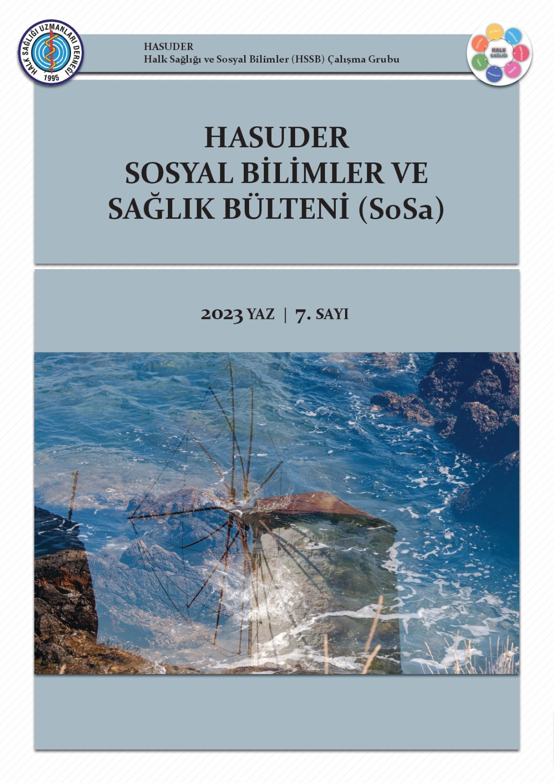 HASUDER SOSYAL BİLİMLER VE SAĞLIK BÜLTENİ (SoSa) 7,  Yaz Sayısı