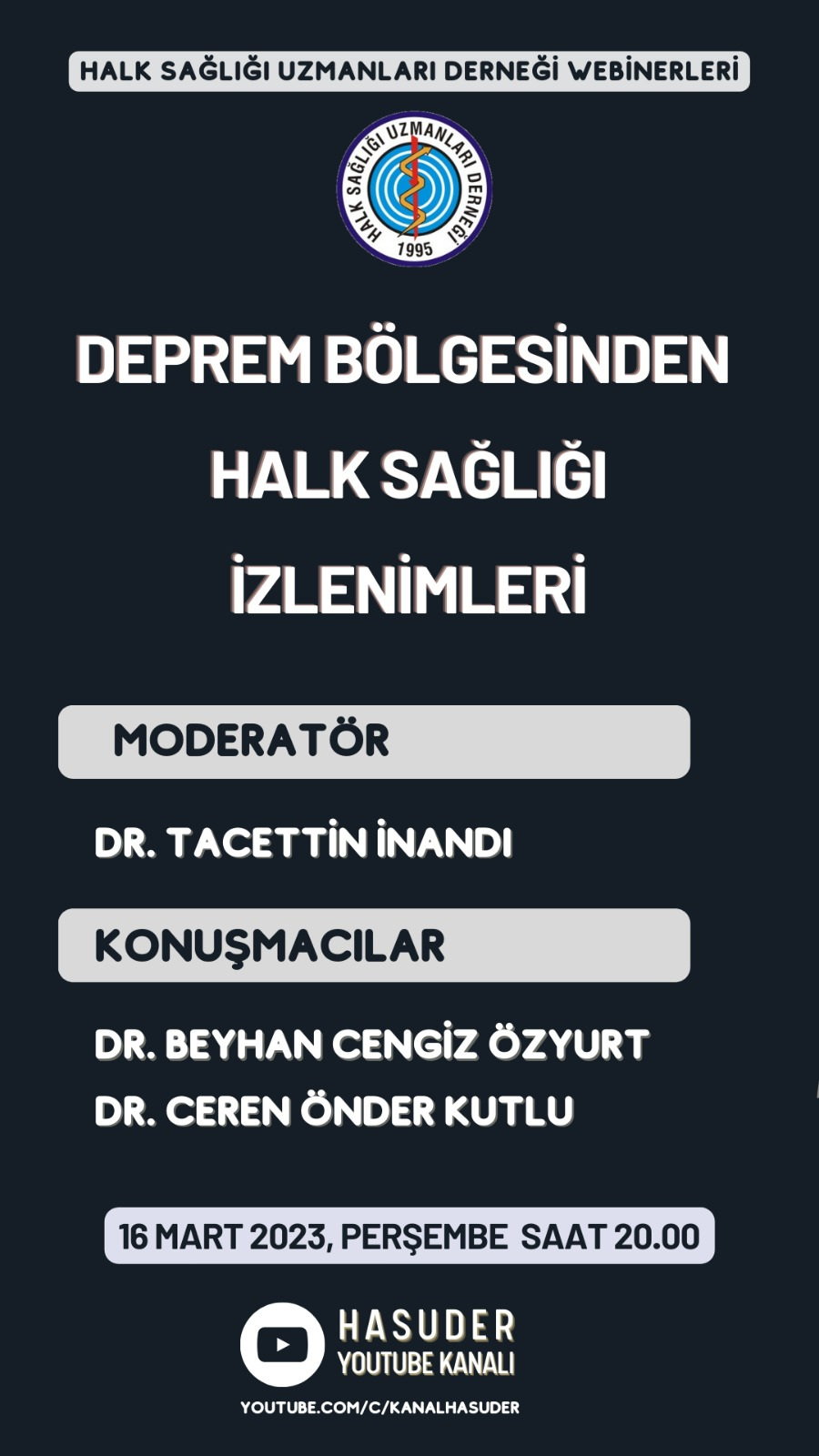 Deprem Bölgesinden Halk Sağlığı İzlenimleri