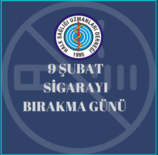 9 ŞUBAT SİGARAYI BIRAKMA GÜNÜ