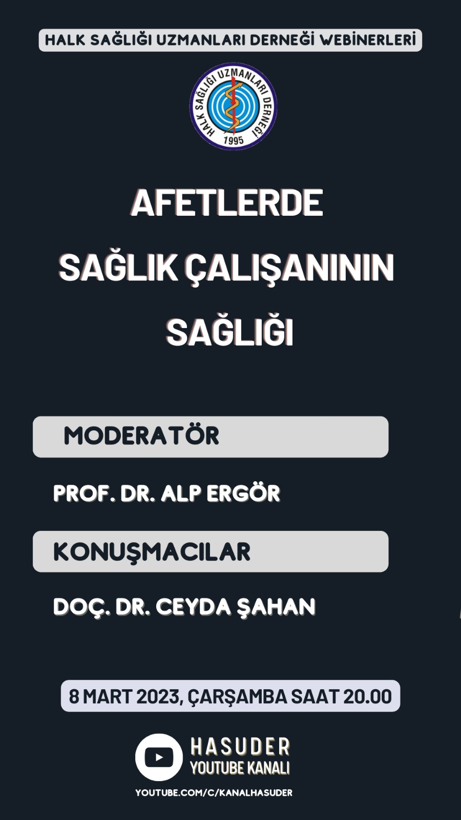 Afetlerde Sağlık Çalışanın Sağlığı